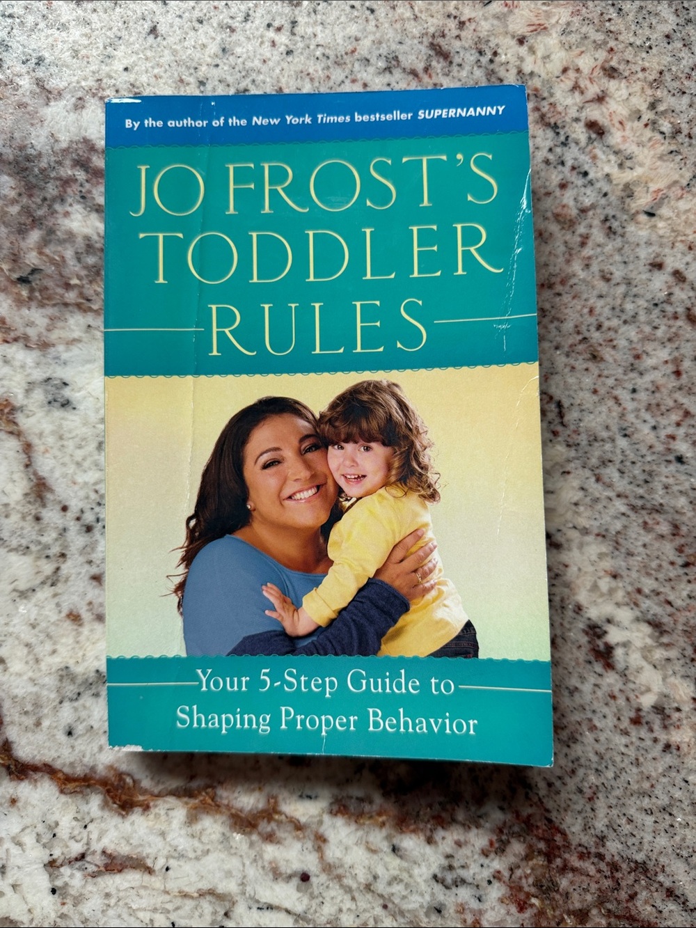 - Jo Frost’s Toddler Rules Parenting Guide